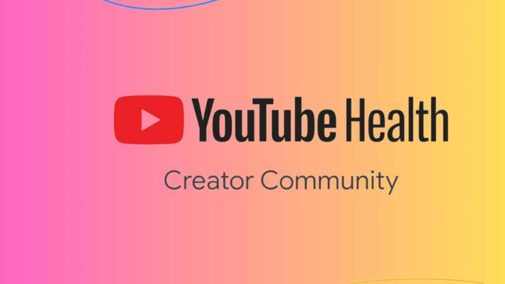 YouTube Empowers Health Creators to Share Reliable Medical Information in India